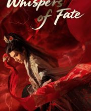 Whispers of Fate (2025)