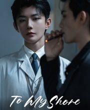 To My Shore (2025)
